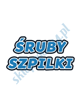 Śruby, szpilki